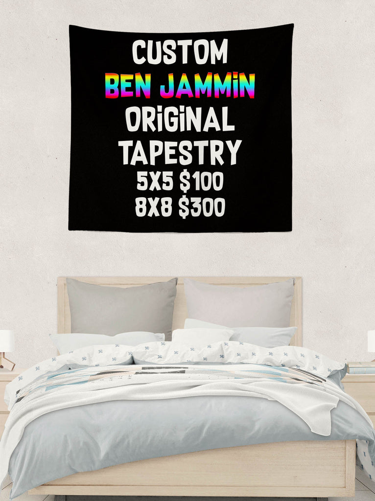 Custom Ben Jammin Tapestry